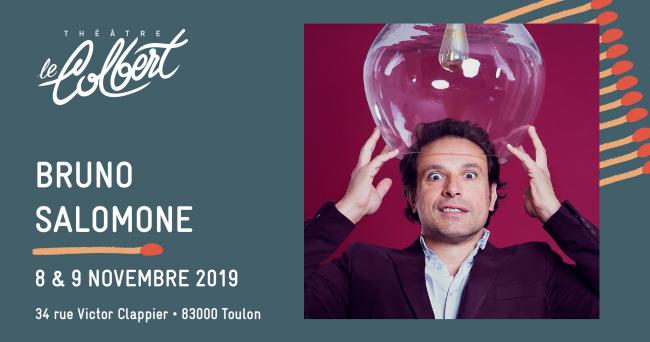 Bruno Salomone au Théâtre Le Colbert - Toulon