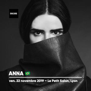 Encore : ANNA + Guests