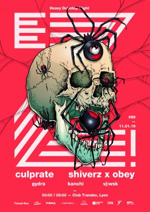 EZ! #68 - Culprate / Obey x Shiverz / Gydra / Kanchi