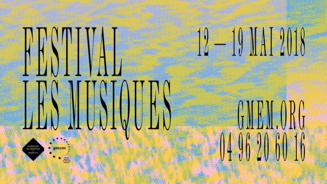 Festival Les Musiques du 12 au 19 mai 