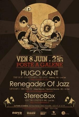 Hugo Kant + StereoBox  + Renegades of Jazz