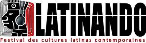 Latinando, festival des cultures latinas contemporaines