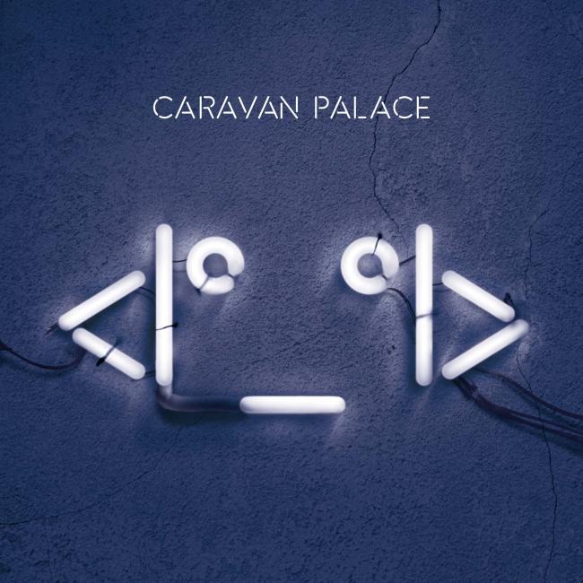 Les Caravane Palace en concert à Six Fours ! 