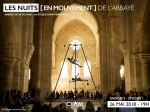 Les nuits en mouvement à l'Abbaye de Silvacane 