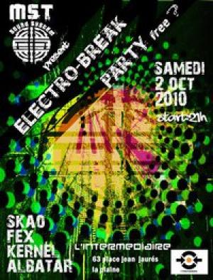 MST SOUND SYSTEM présente ELECTRO BREAK PARTY FREE 