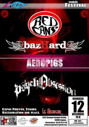 RedCans + Aeropigs + Psychobsession + BazHard