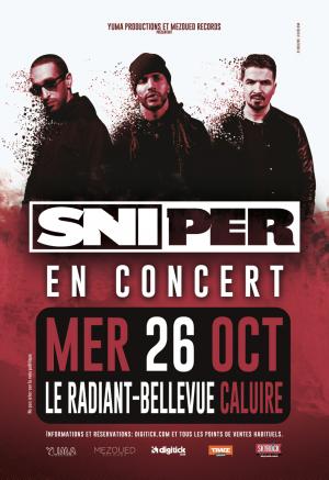 SNIPER classics tour au Radiant Bellevue