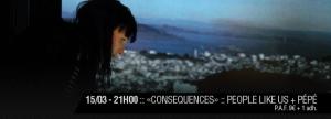 Soirée WONDER WOMAN :: "CONSEQUENCES" :: PEOPLE LIKE US + PÉPÉ