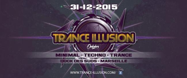 Trance Illusion Festival à Marseille pour le nouvel an
