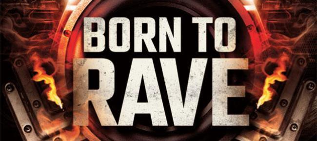 Born To Rave