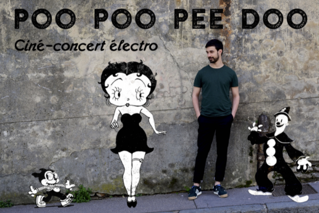 Cin&eacute;-Concert - Poo Poo Pee Doo