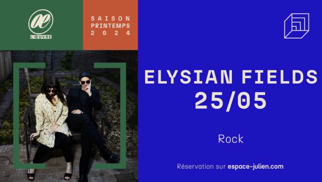 ELYSIAN FIELDS - MARSEILLE