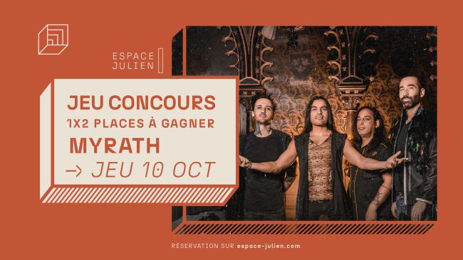 MYRATH - ESPACE JULIEN