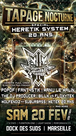 Soirée Tapage Nocturne Heretik Full Crew